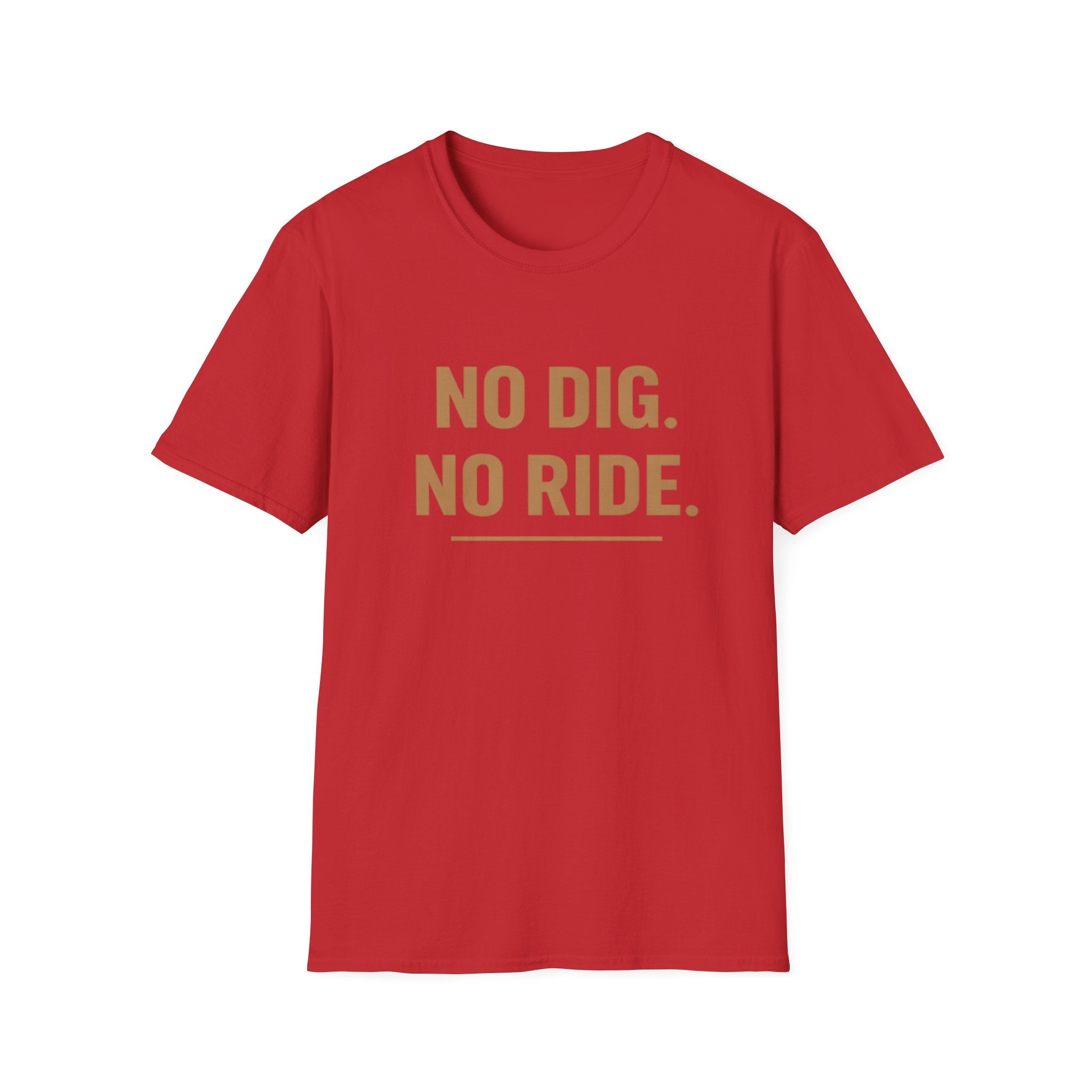 No dig. No ride  — Trail Culture Tee | Curva Department