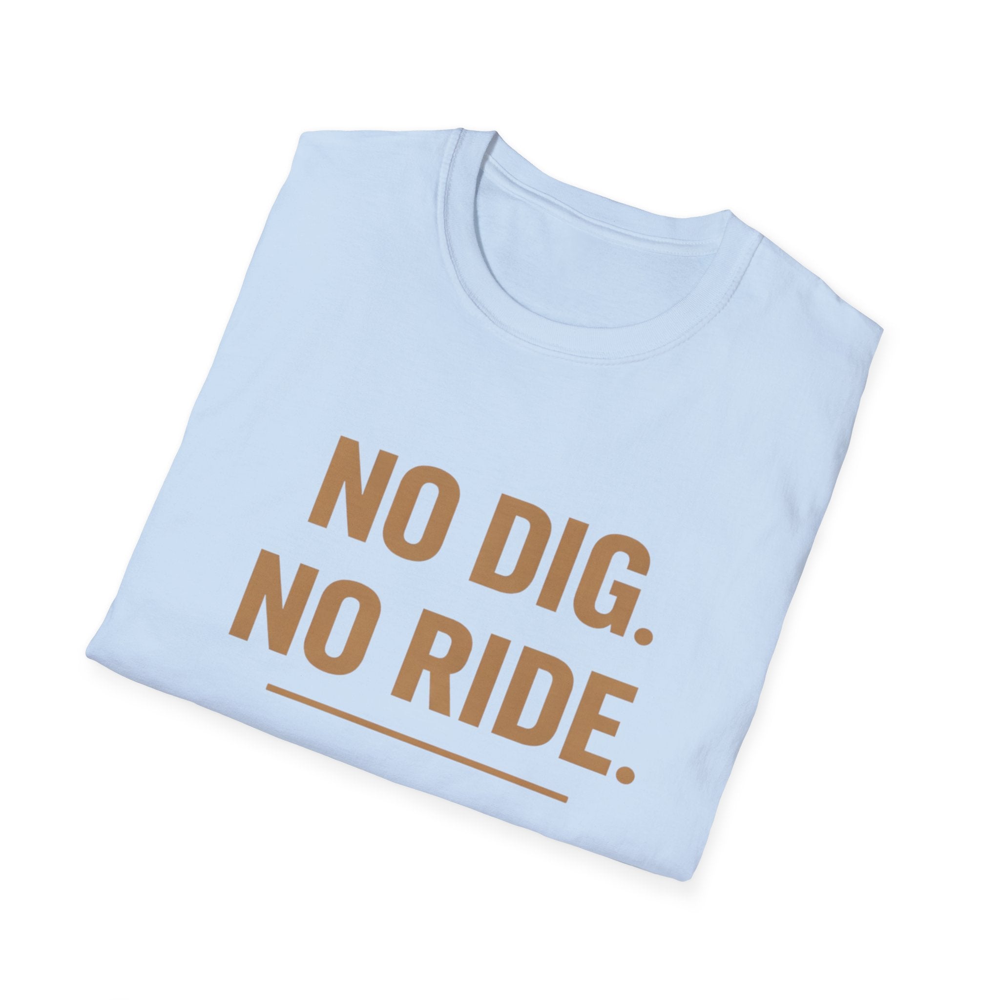 No dig. No ride  — Trail Culture Tee | Curva Department