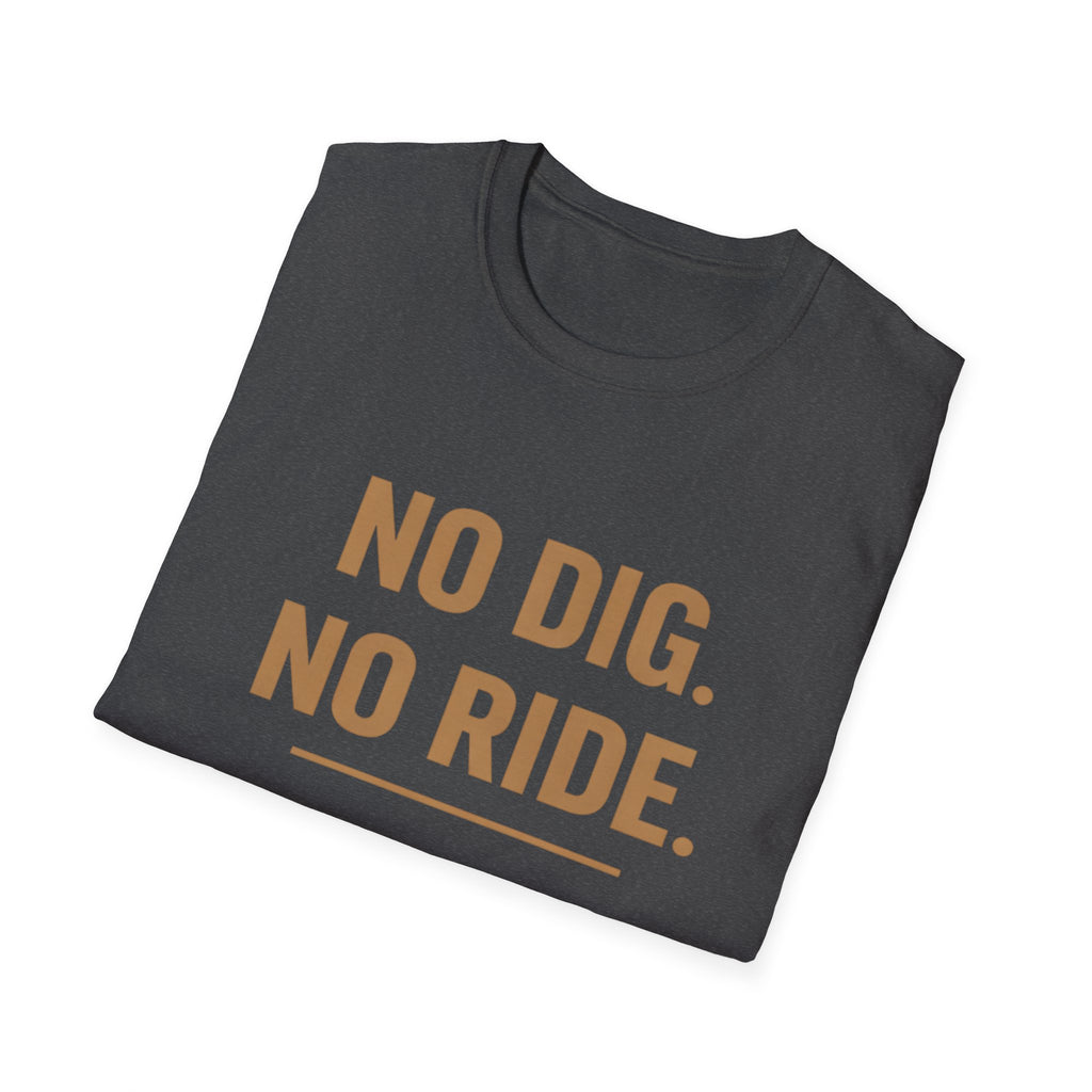 No dig. No ride  — Trail Culture Tee | Curva Department