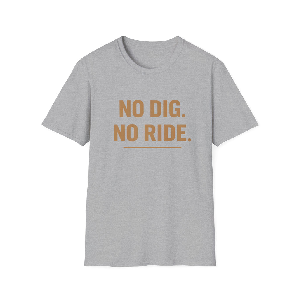 No dig. No ride  — Trail Culture Tee | Curva Department