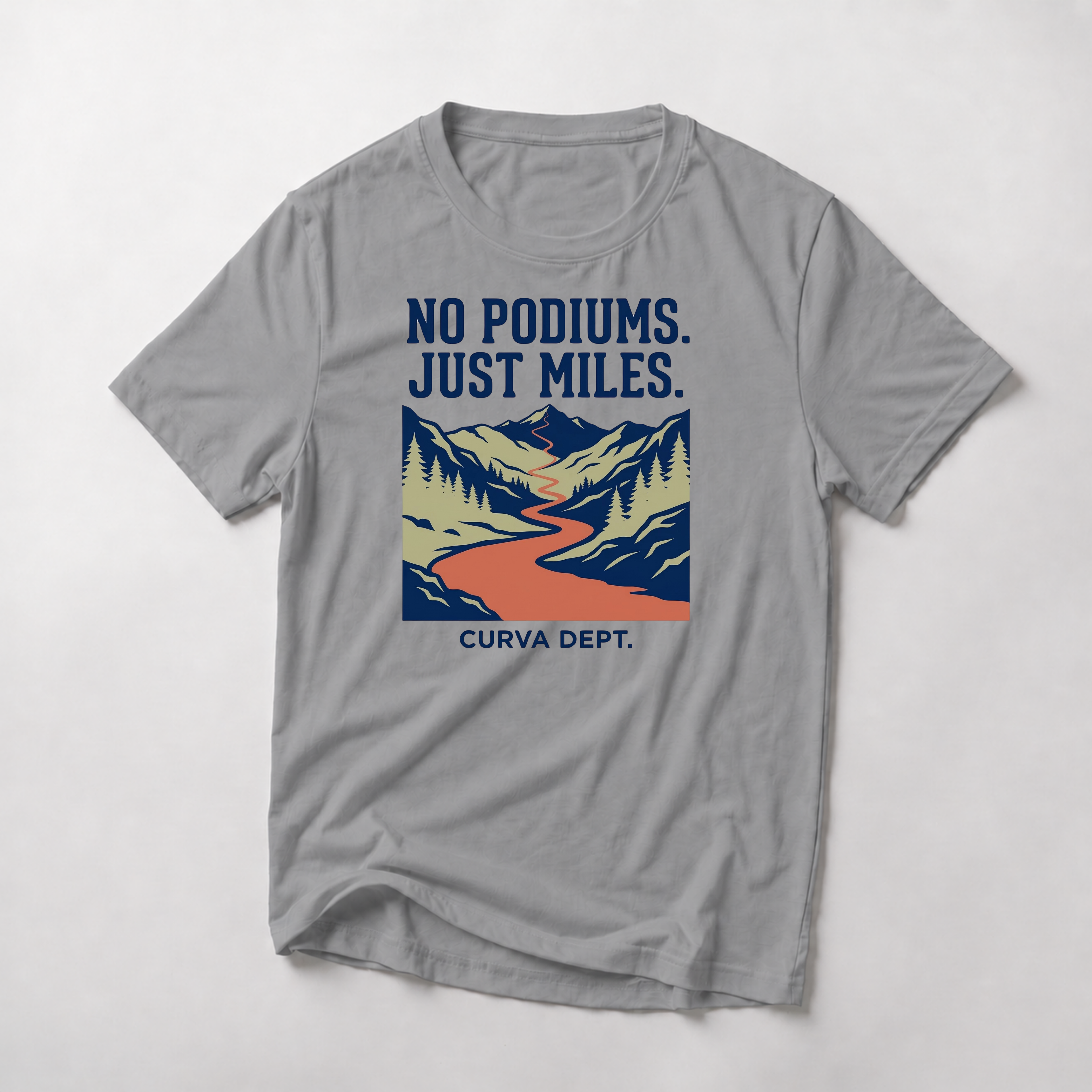 No podiums just miles  — Trail Culture Tee | Curva Department