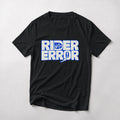 Rider Error funny mountain bike t-shirt in Black — block letters with a bike in the D and an arrow pointing at the rider
