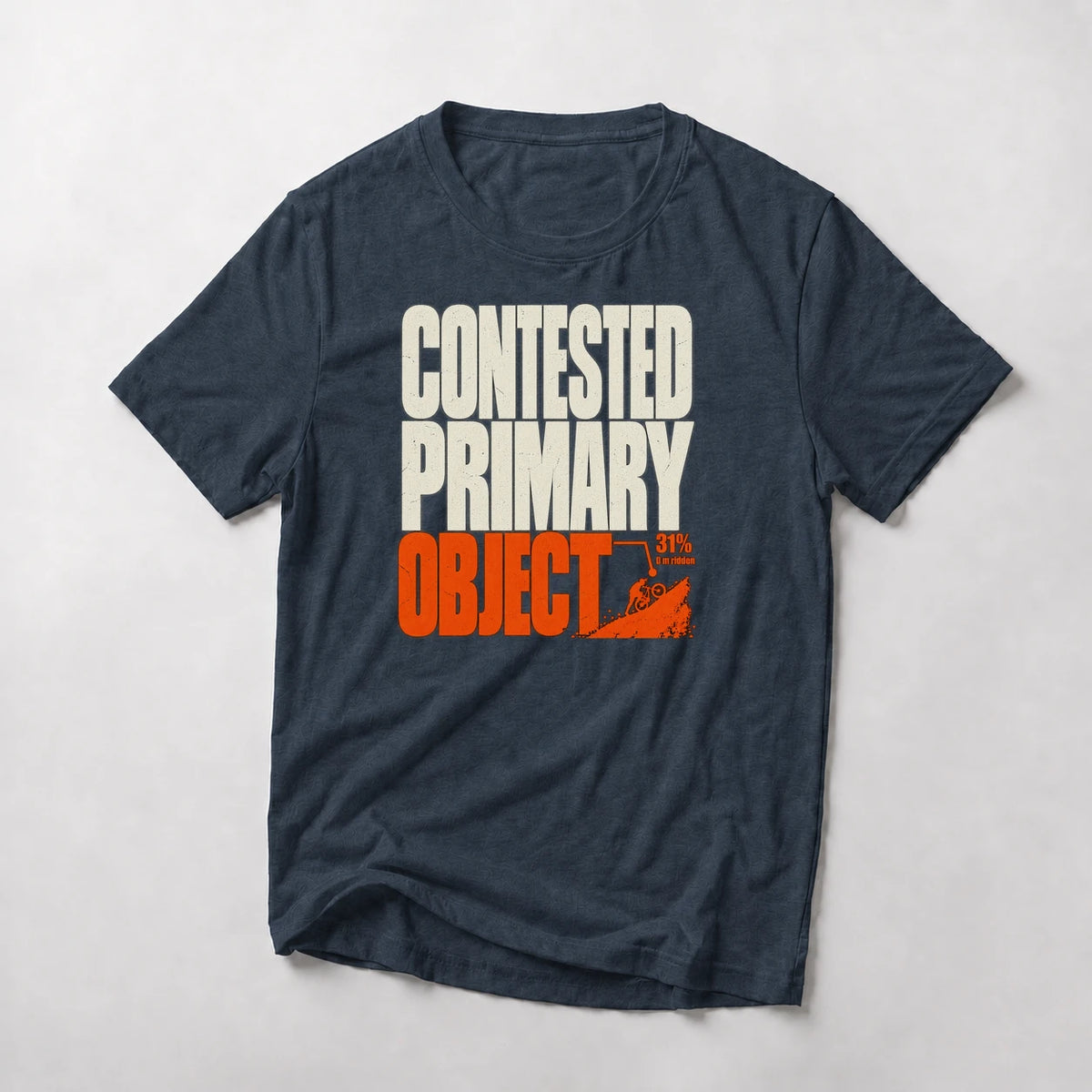 Contested Primary Object funny mountain bike t-shirt in Navy — stacked lettering with a rider grinding up a 31% pitch