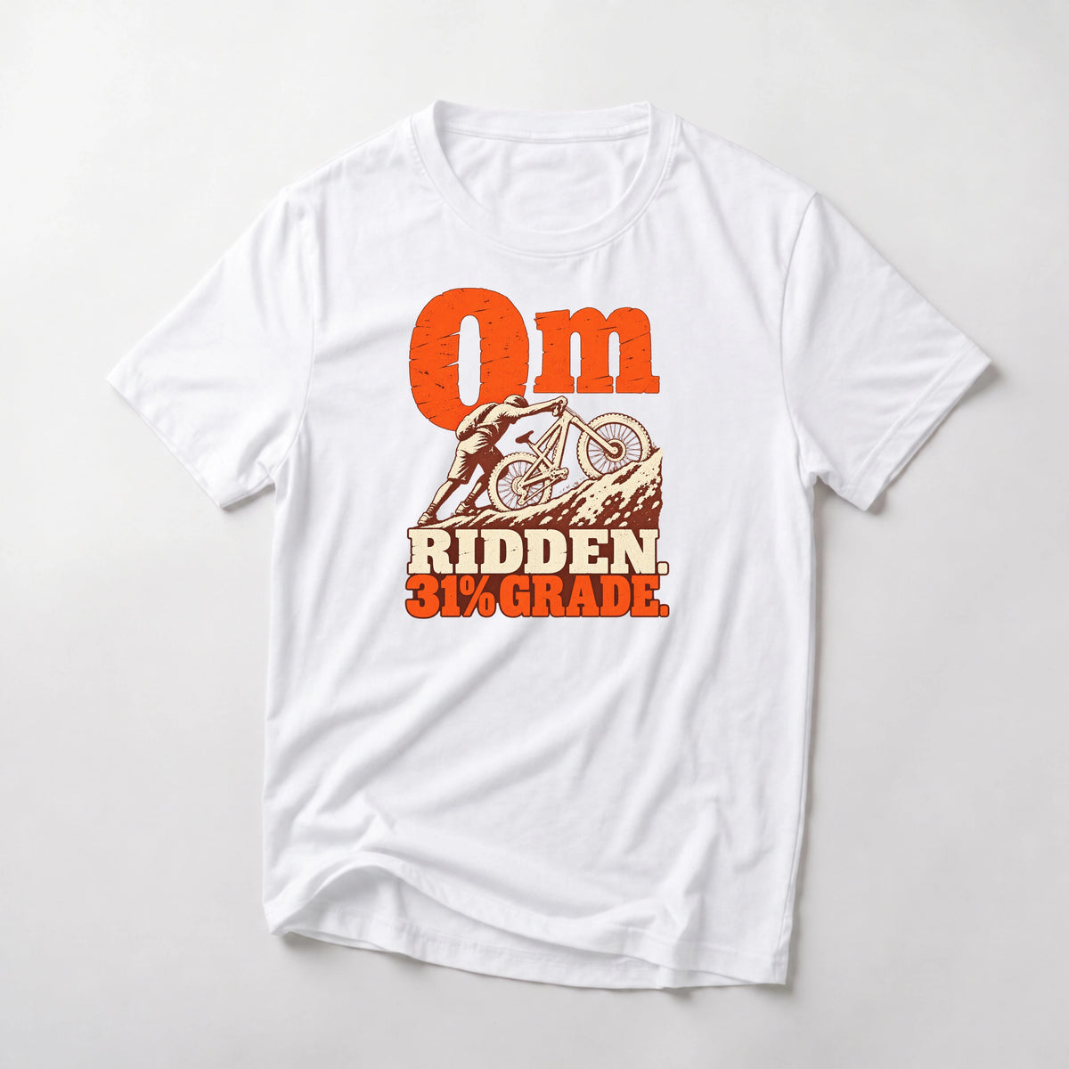 0m Ridden. 31% Grade. funny mountain bike t-shirt in White — rider pushing a full-suspension bike up a rocky slope