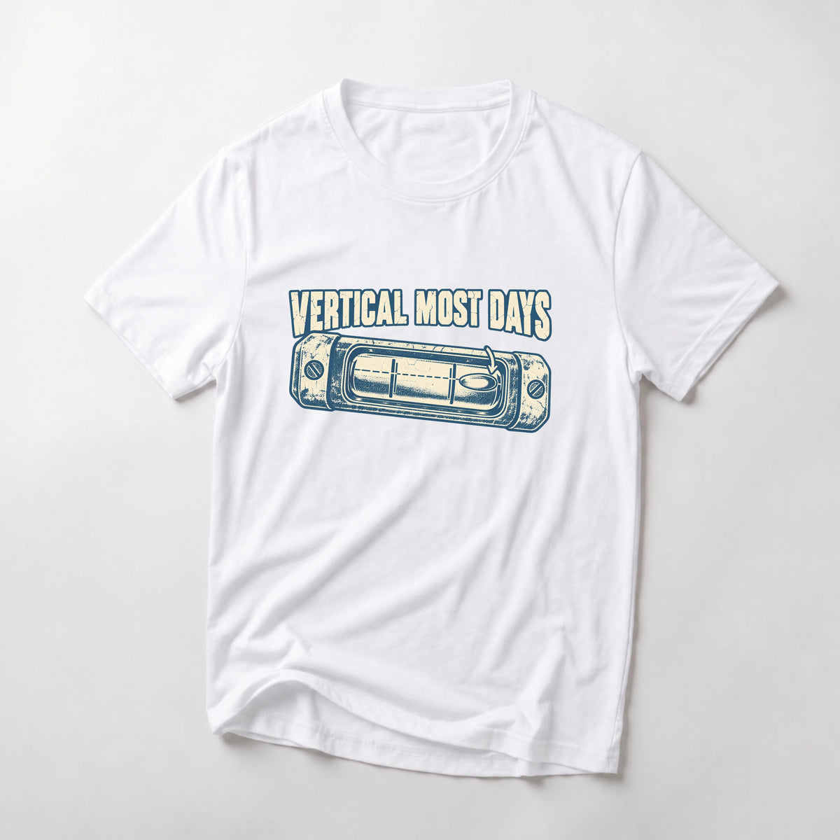 Vertical Most Days funny mountain bike t-shirt in White — spirit level with the bubble pushed off center under Vertical Most Days